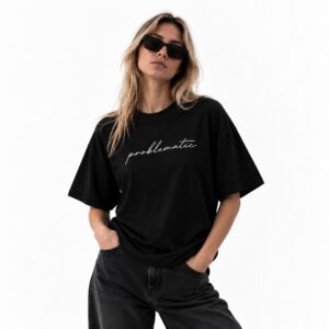 Black Oversized Tee, Problematic Signature